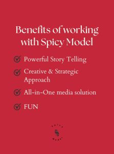 Benefits of working with Spicy Model